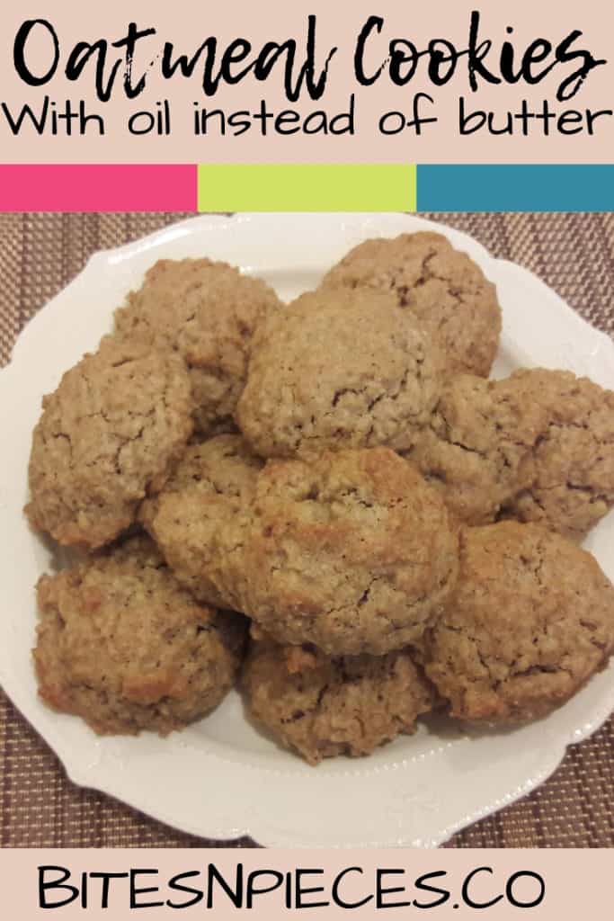 Oatmeal Cookies (with Oil instead of Butter) ⋆ Bites 'N Pieces
