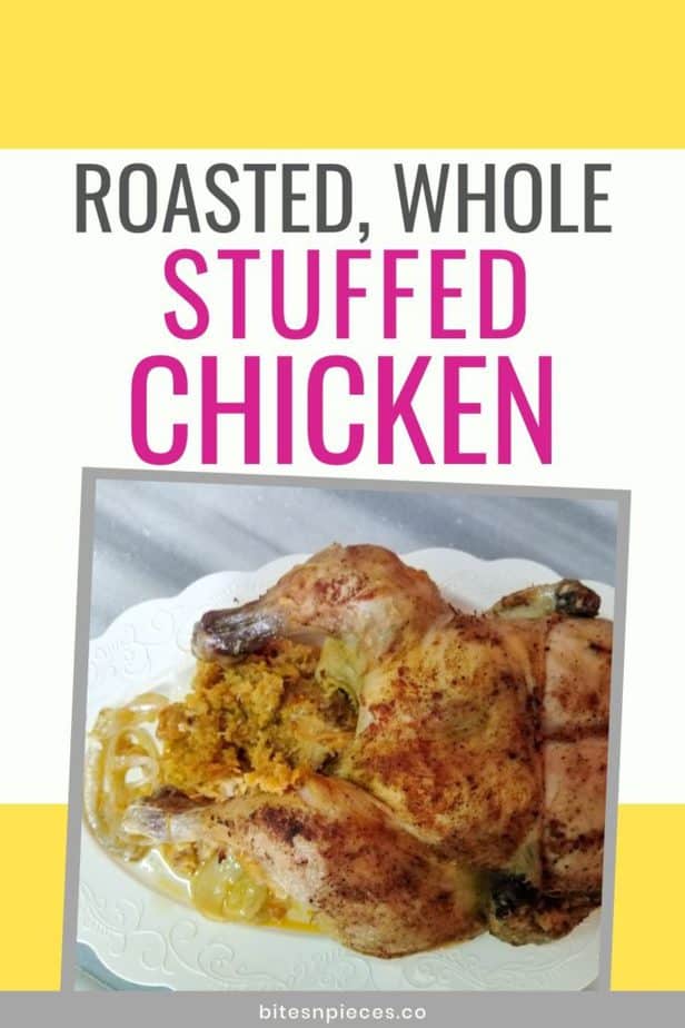 "roasted, whole stuffed chicken" Pinterest image.